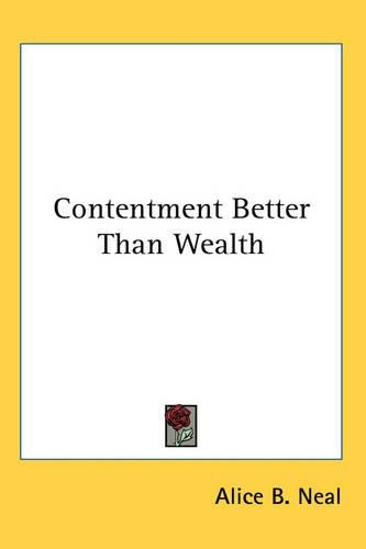 Contentment Better Than Wealth