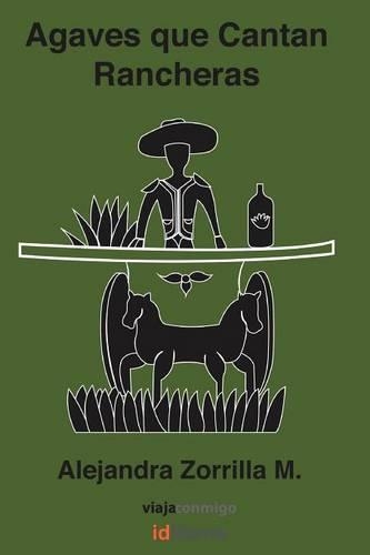Agaves Que Cantan Rancheras