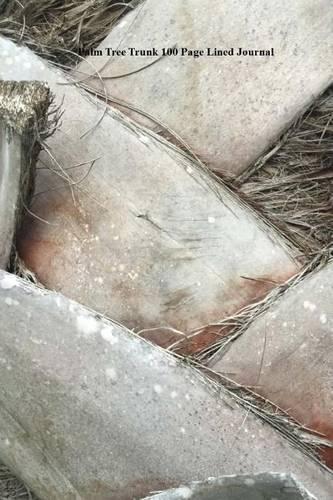 Palm Tree Trunk 100 Page Lined Journal