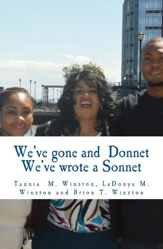 We've Gone and Donnet We've Wrote a Sonnet: Spoken Word