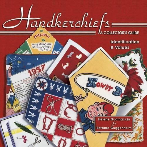 Handkerchiefs a Collector's Guide