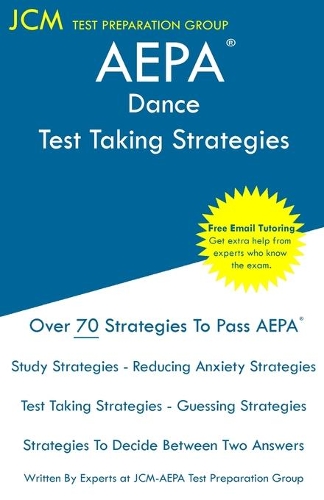 AEPA Dance - Test Taking Strategies
