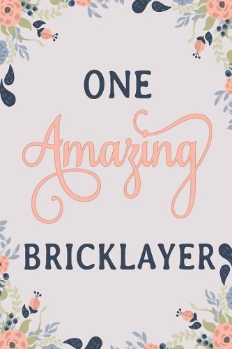 One Amazing Bricklayer
