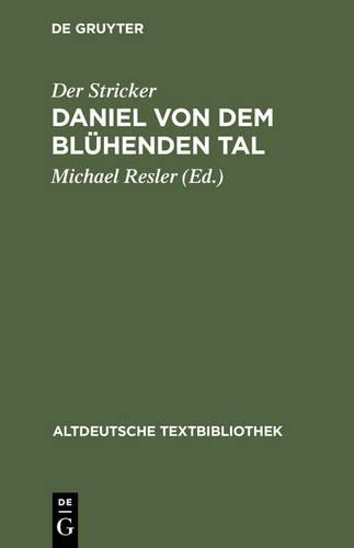 Daniel Von Dem Blühenden Tal