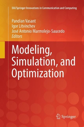 Modeling, Simulation, and Optimization: (EAI/Springer Innovations in Communication and Computing)