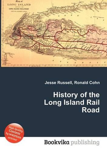 History of the Long Island Rail Road