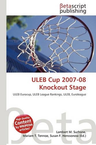 Uleb Cup 2007-08 Knockout Stage