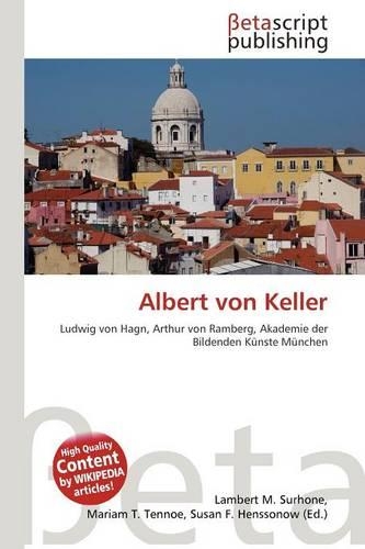 Albert Von Keller: (German)