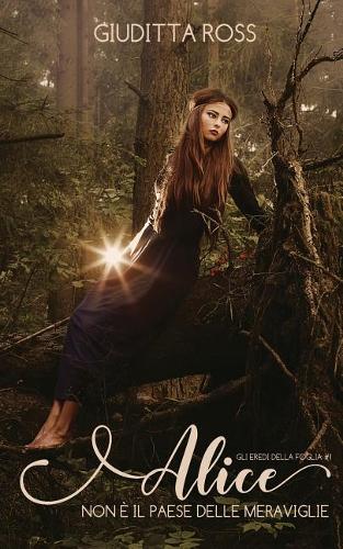 Alice, Non E Il Paese Delle Meraviglie
