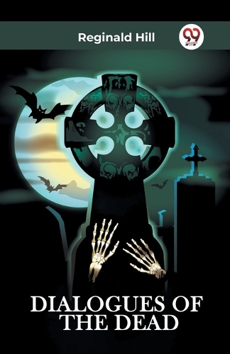 DIALOGUES OF THE DEAD (Edition2023)