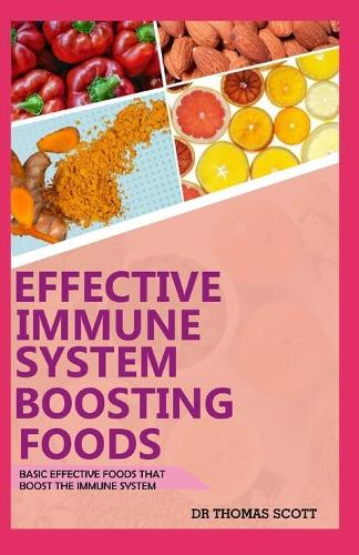 Effective Immune System Boosting Foods