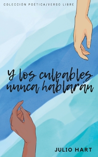 Y los culpables nunca hablarán: (1 Culpables)