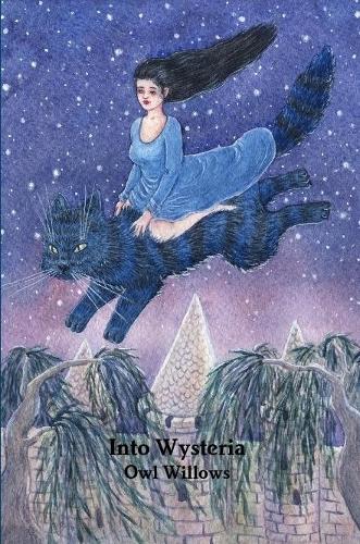 The Hidden World of Wysteria Book Two