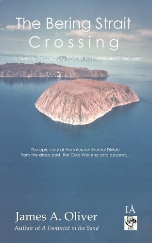 The Bering Strait Crossing: Part 1 A 21st Century Frontier Between East and West