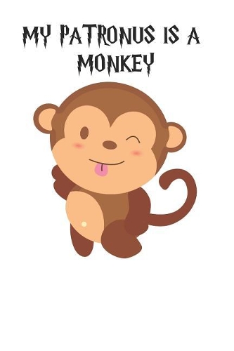 My Patronus Is A Monkey
