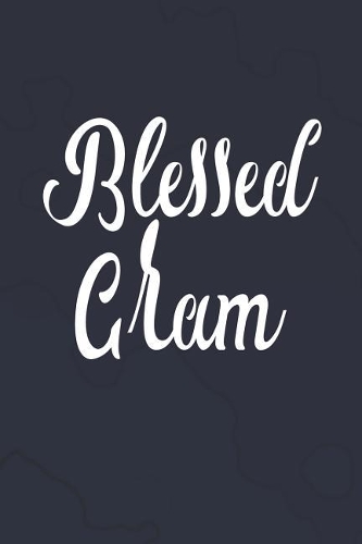 Blessed Gram