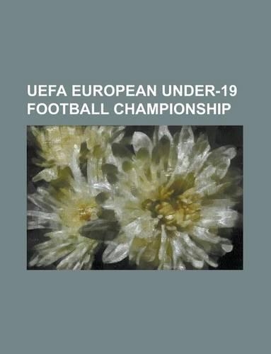 Uefa European Under-19 Football Championship Squads