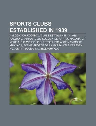 Sports Clubs Established in 1939