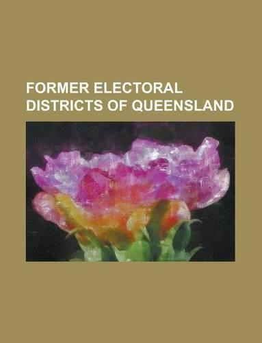 Former Electoral Districts of Queensland