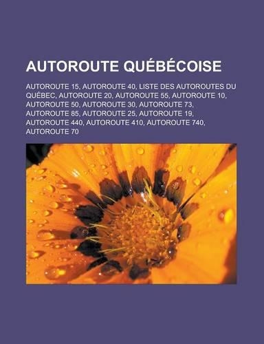 Autoroute Quebecoise