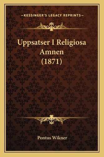 Uppsatser I Religiosa Amnen (1871)
