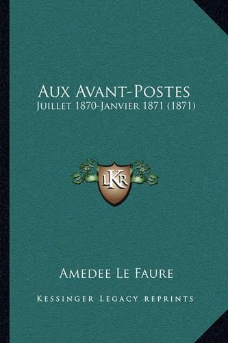 Aux Avant-Postes