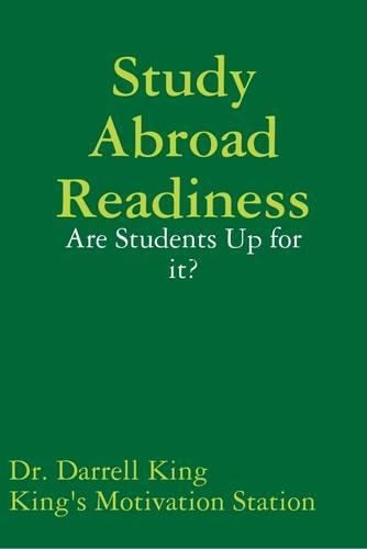 Study Abroad Readiness: are Students Up for it?