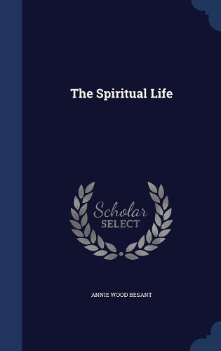 The Spiritual Life