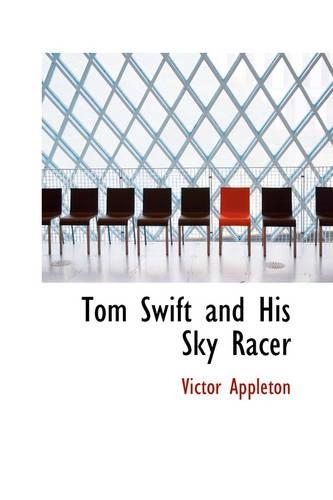 Tom Swift and His Sky Racer