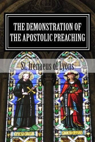 The Demonstration of the Apostolic Preaching: (English)