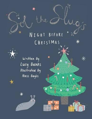 Sol the Slug's Night Before Christmas