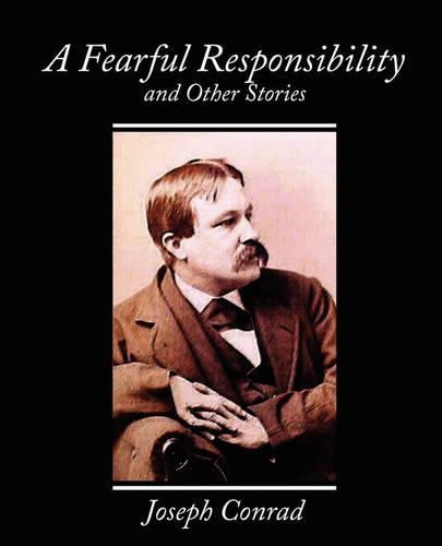 A Fearful Responsibility and Other Stories