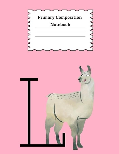 Primary Composition Notebook: Story Paper Journal, Dotted Midline and Picture Space - Grades K-2 School Exercise Book - 100 Story Pages