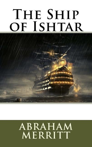 The Ship of Ishtar