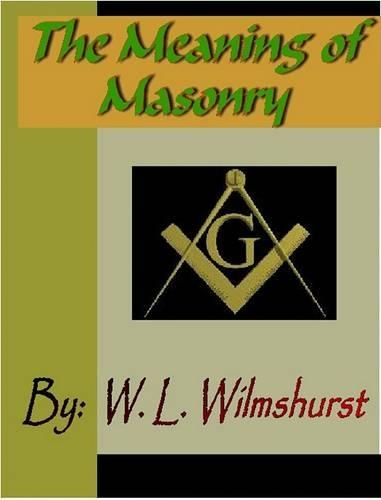 The Meaning of Masonry