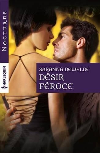 Desir Feroce