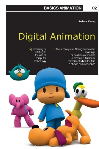Basics Animation 02: Digital Animation: (02 Basics Animation)
