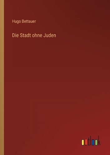 Die Stadt ohne Juden