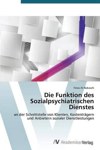 Die Funktion des Sozialpsychiatrischen Dienstes: (German)