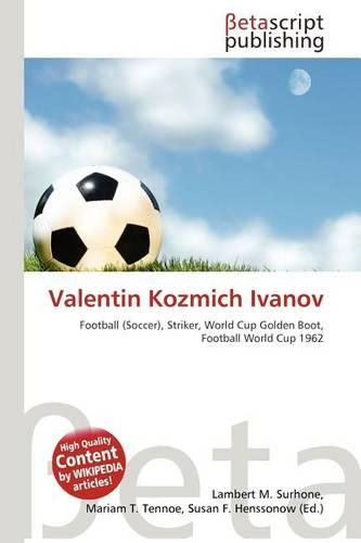 Valentin Kozmich Ivanov: (English)