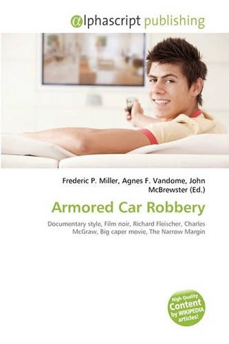 Armored Car Robbery
