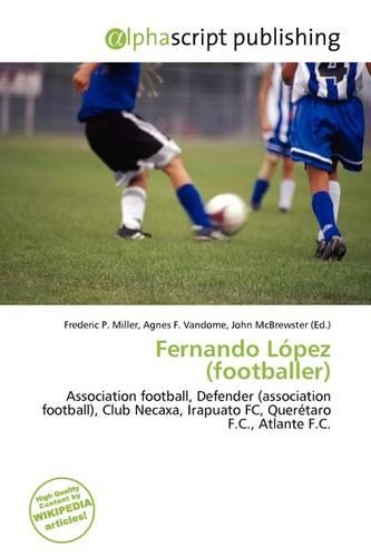 Fernando L Pez (Footballer): (English)