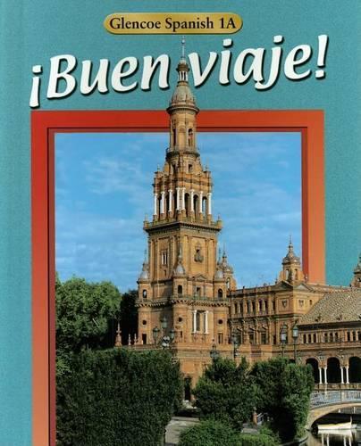 ¡Buen Viaje! Level 1a Student Edition