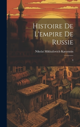 Histoire de l'empire de Russie
