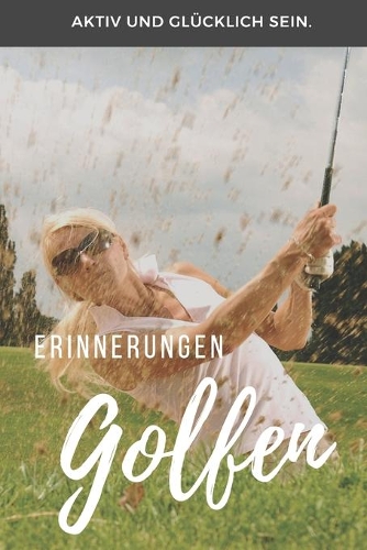 Golf Erinnerungen