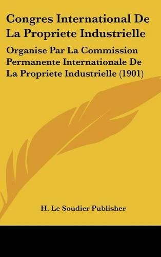 Congres International de la Propriete Industrielle