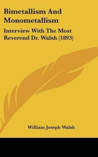 Bimetallism and Monometallism