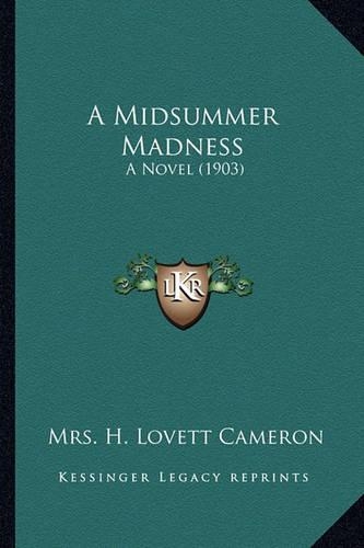A Midsummer Madness