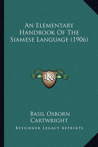An Elementary Handbook Of The Siamese Language (1906)