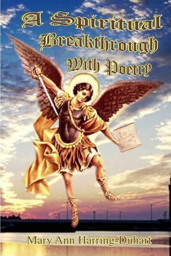 A Spiritual Breakthough With Poetry